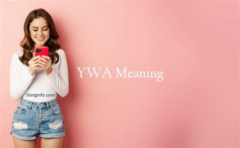 ywa meaninf|YWA Meaning